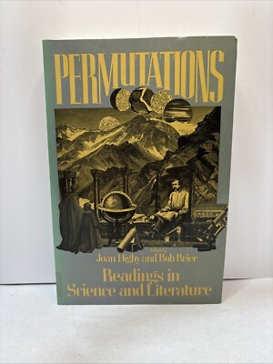 Permutations readings in science and literature 1985 Joan Digby, Bob Brier