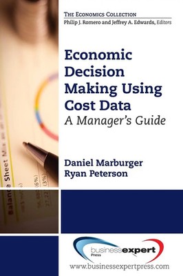 Daniel Marburger | Economic Decision Making Using Cost Data | Taschenbuch (2013)