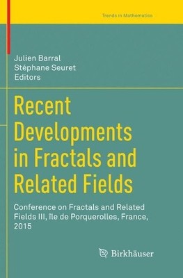 Recent Developments in Fractals and Related Fields - 9783319862545