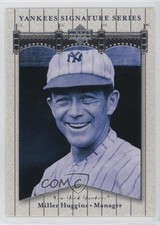 2003 Upper Deck Yankees Signature Series Miller Huggins #62 HOF 7v7