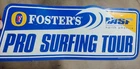 FOSTERS LAGER Metal Beer Sign  2002 Vtg Australia Surfing Man Cave