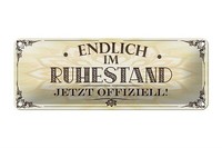 Blechschild Spruch 27X10 Cm Endlich Im Ruhestand Offiziell Deko Schild Tin Sign