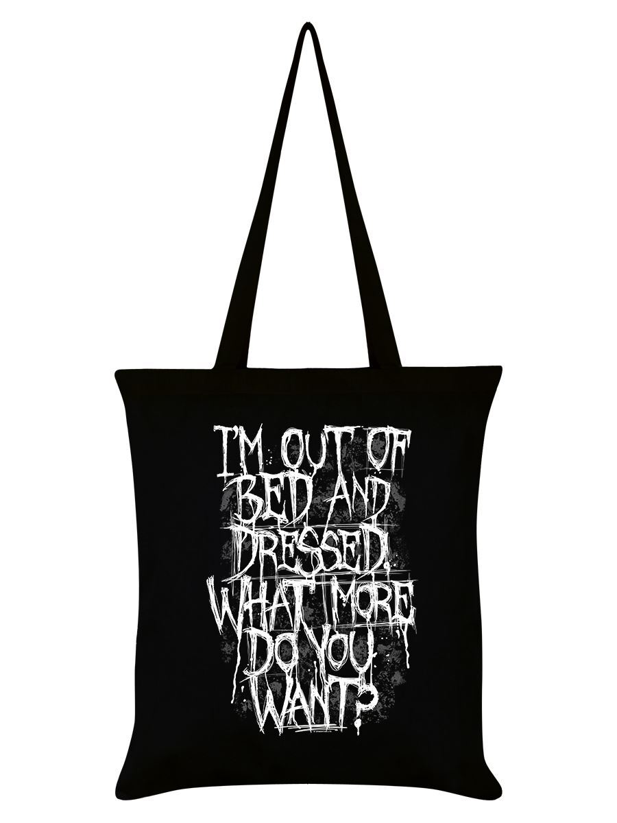 Tote Bag I'm Out Of Bed and Dressed Black 38x42cm