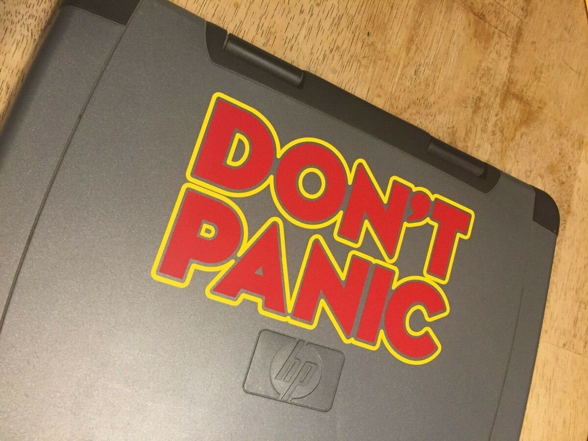 Hitchhiker's Guide to The Galaxy Don't Panic Decal Vinyl Sticker|Cars  Trucks Vans Walls Laptop| White |5.5 x 4.5 in|LLI237