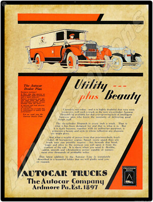 1929 Autocar Trucks New Metal Sign: Autocar Dispatch Delivery - Ardmore, PA