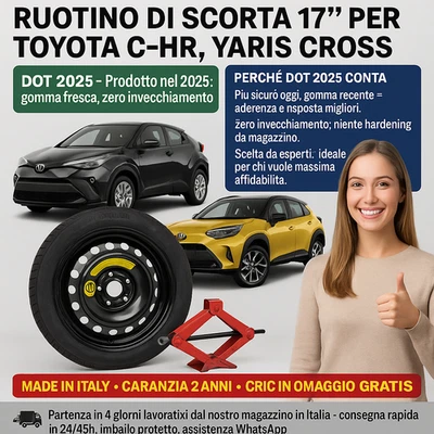 🔧💥 Kit Ruotino di Scorta Toyota C-HR Yaris Cross 17” 5Fori Cric Omaggio DOT25