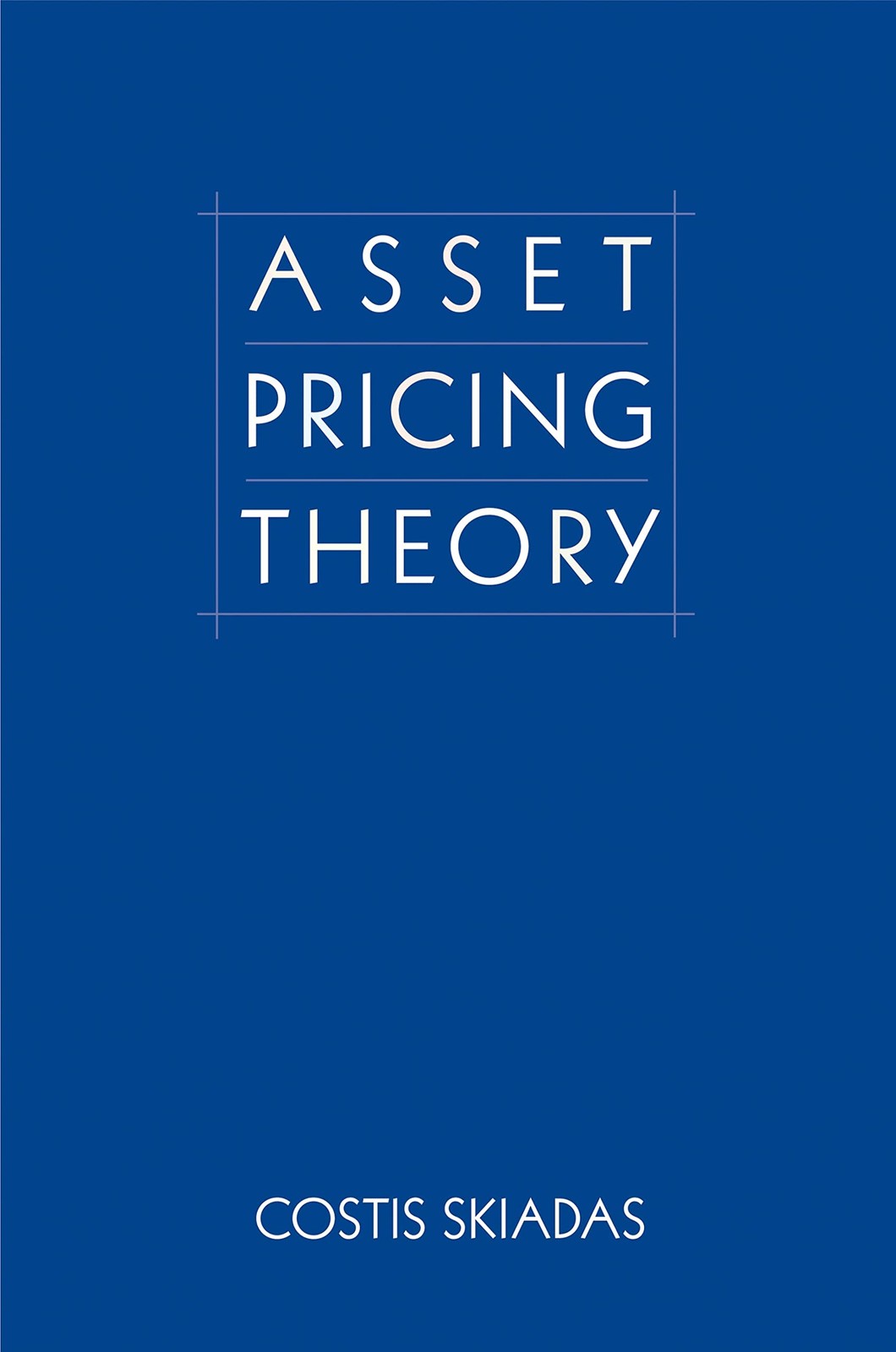 Asset Pricing Theory (Princeton Series in Finance) (hardcover)