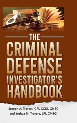 Lpi Cmeci Travers Cpi CC The Criminal Defense Investigator' (Gebundene Ausgabe)