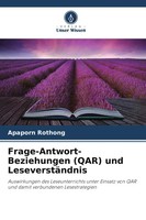 Frage-Antwort-Beziehungen (Qar) Und LeseverstäNdnis | Apaporn Rothong | Buch
