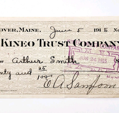 1915 Kineo Trust Company Bank Check E.A. Sampson Dover Maine Signed 7094 CHX14