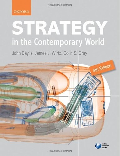 Strategy in the Contemporary World-John Baylis, James J. Wirtz,