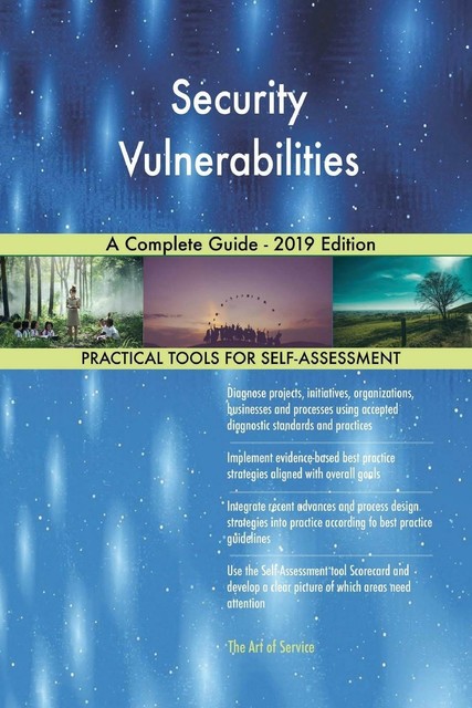 Security Vulnerabilities A Complete Guide-2019 Edition von Gerardus ...