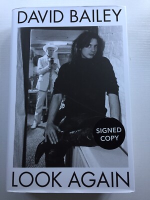 Look Again - David Bailey. UK 1st edition, 1st Printing Signed Copy.