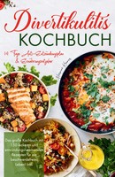 Hermine KräMer | Divertikulitis Kochbuch - Das GroßE Kochbuch Mit 150...