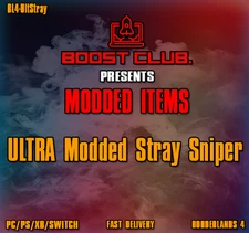 [BL4] 🔥 Ultra Modded Stray Sniper [PC/XB/PS/SWITCH]