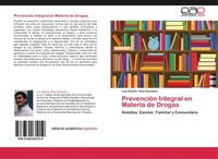 PrevencióN Integral En Materia De Drogas Luis RamóN Ruiz GonzáLez