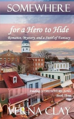 SOMEWHERE for a Hero to Hide by Verna Clay (English) Paperback Book