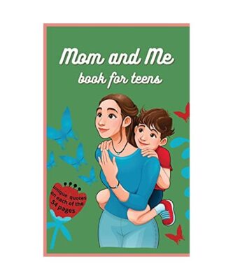 Mom and Me Book: Great gift for Mother's Day, with unique quotes on each of over