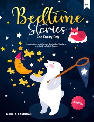 Bedtime Stories For Every Day 