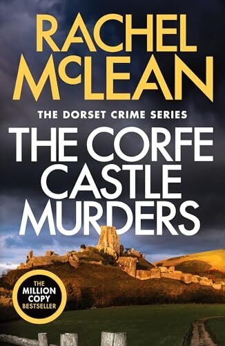 The Corfe Castle Murders (Dorset Crime series, 1) [Paperback] McLean, Rachel