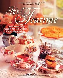 It's Teatime: Unwiderstehliche Rezepte für Tee, Geb... | Buch | Zustand sehr gut