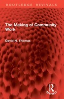 The Making Of Community Work David N. Thomas Taschenbuch Englisch 2026 Routledge