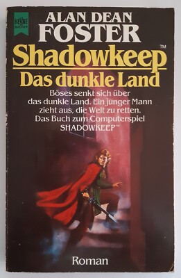 Alan Dean Foster, Shadowkeep Das dunkle Land, Buch zum Spiel | 1989 Taschenbuch