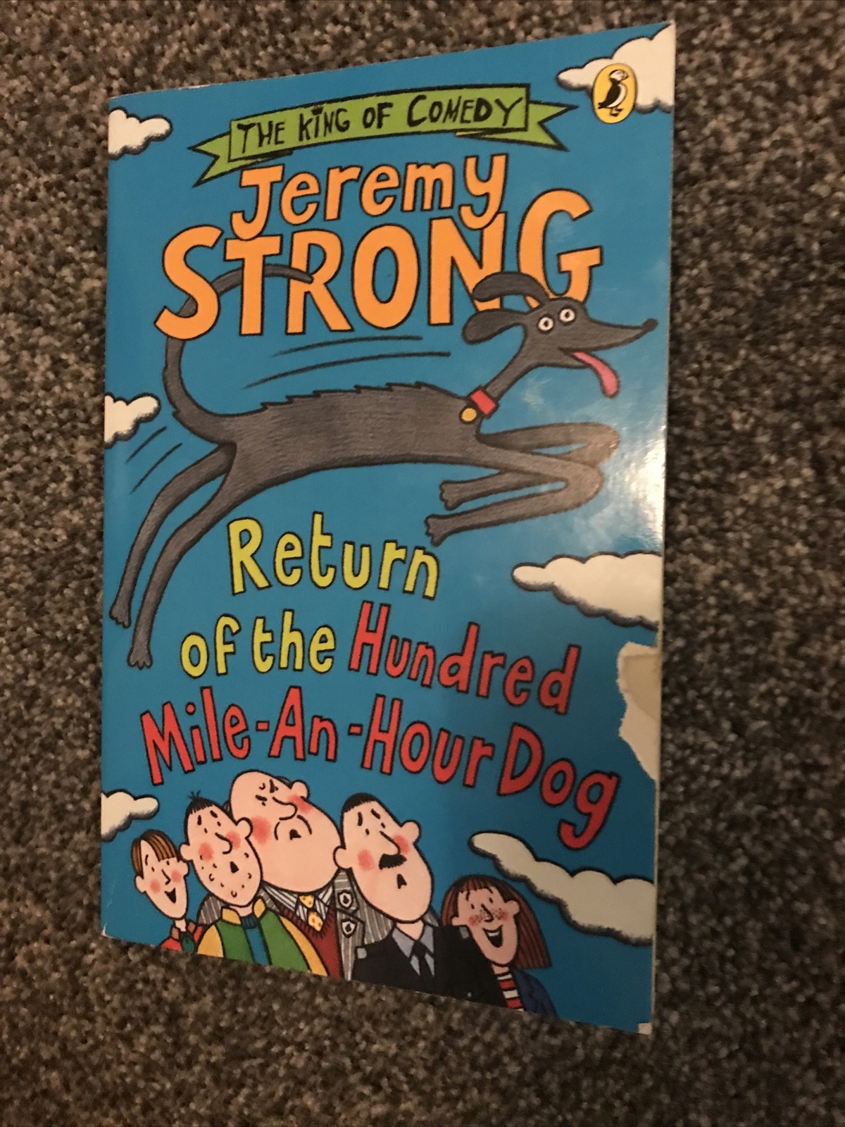 Return of the Hundred-Mile-an-Hour Dog,Jeremy Strong Book