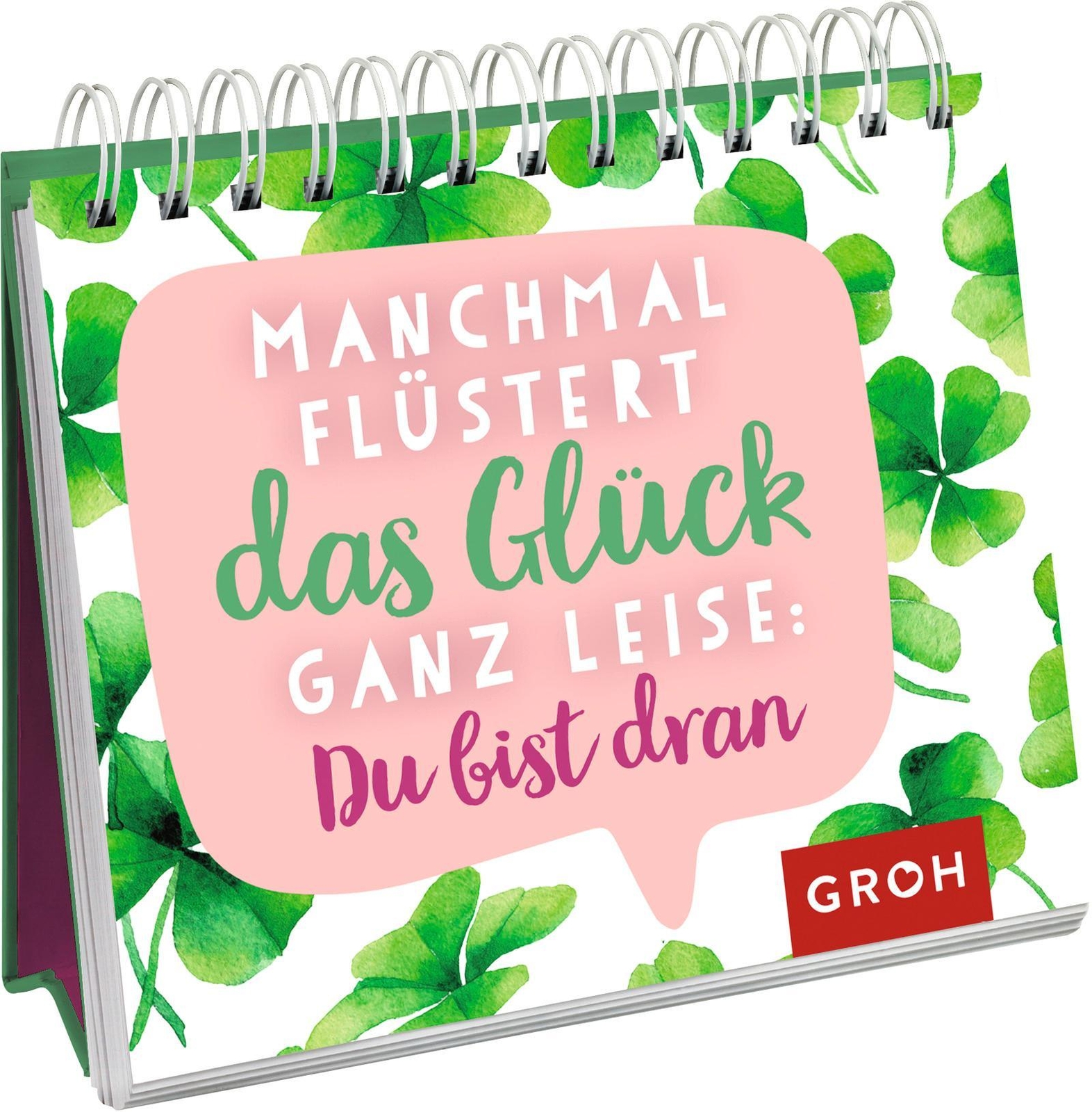 Thumbnail - Groh Verlag Manchmal Flüstert Das Glück Ganz Leise: Du Bist Dran