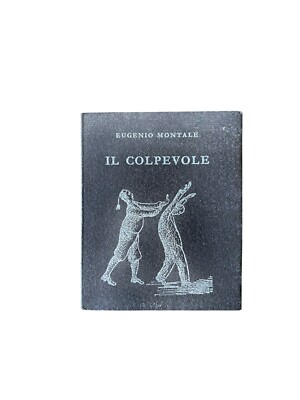 Der Schuldige - Eugenio Montale - Erstausgabe, 1966