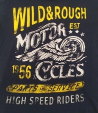 Black T shirt Wild & Rough Motor Cycles High Speed Riders Size Small