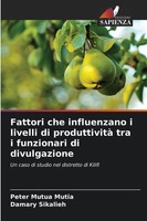 Peter Mutua Mutia (U. A.) | Fattori Che Influenzano I Livelli Di Produttività...