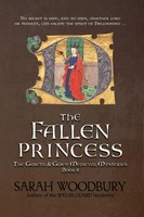 The Fallen Princess | Sarah Woodbury | Taschenbuch | Kartoniert / Broschiert