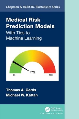 MEDICAL RISK PREDICTION MODELS: WITH TIE by GERDS, THOMAS A. Paperback Self Help
