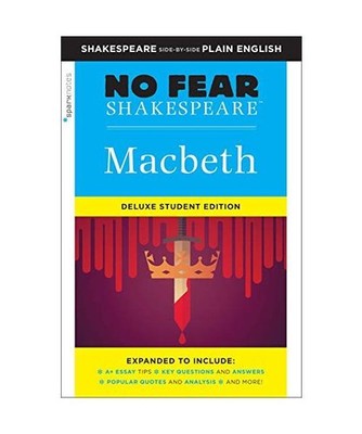 Macbeth: No Fear Shakespeare Deluxe Student Editions - Shakespeare Side-by-Side 