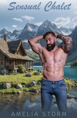 Sensual Chalet (Sensual Adventures)