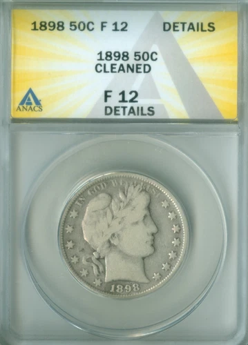 1898 BARBER HALF DOLLAR ANACS F-12 DETAILS (2229068)