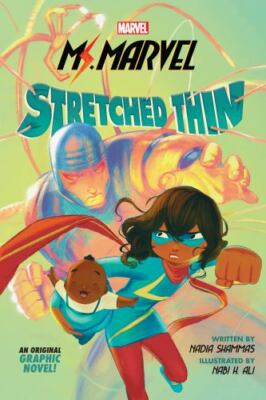 Ms. Marvel: Stretched Thin; Original Graph- 1338722581, Nadia Shammas, paperback