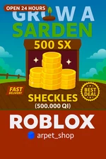 [🐶] Roblox GROW A GARDEN | SX Sextillion Sheckles | INSTANT