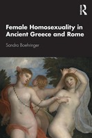 Female Homosexuality In Ancient Greece And Rome | Sandra Boehringer | Buch