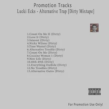 Rap/Hip-Hop.. White CD. Lucki Ecks - Alternative Trap [Dirty Mixtape]