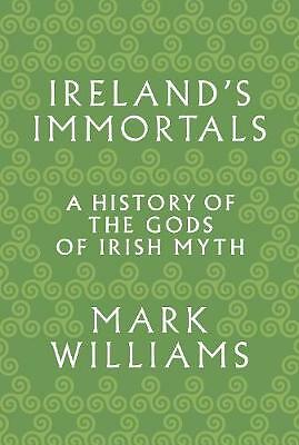 Irelands Immortals by Mark Williams PAPERBACK 9780691183046 - Image 3