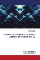 Characterizations Of Various Discrete Distributions IV G. G. Hamedani (U. A.)