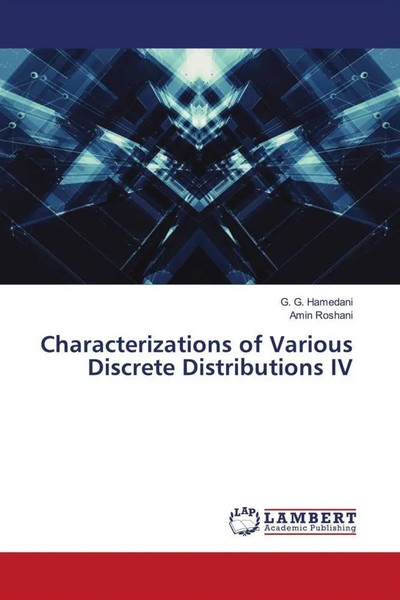 Characterizations Of Various Discrete Distributions IV G. G. Hamedani (U. A.)-image