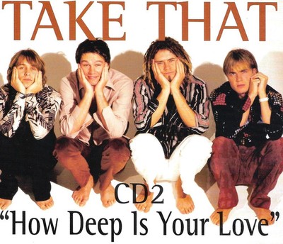 Take That-How Deep Is Your Love CD2 4-track CD single RCA Records 1996   (600)