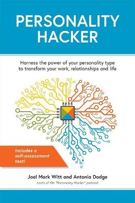 Antonia Dodge Joel Mark Witt Personality Hacker (Taschenbuch)