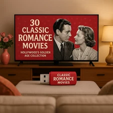 30 Classic Romance & Romantic Comedy Movies – Vintage Hollywood USB
