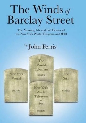 John Ferris The Winds of Barclay Street (Gebundene Ausgabe)