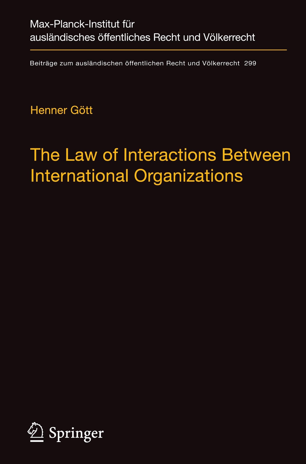 Thumbnail - The Law Of Interactions Between International Organizations Henner