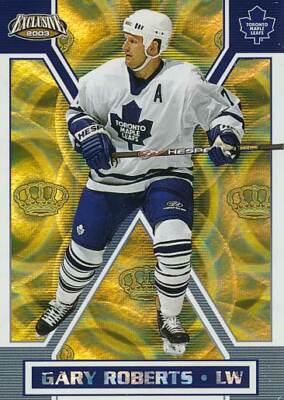 2002-03 Pacific Exclusive GOLD #162 GARY ROBERTS - Toronto Maple Leafs